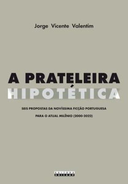 Picture of A PRATELEIRA HIPOTETICA