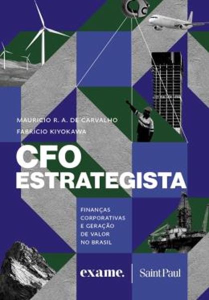 Picture of CFO ESTRATEGISTA - FINANCAS CORPORATIVAS E GERAÇÃO DE VALOR NO BRASIL