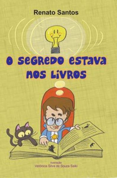 Picture of O SEGREDO ESTAVA NOS LIVROS