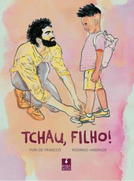 Picture of TCHAU, FILHO!