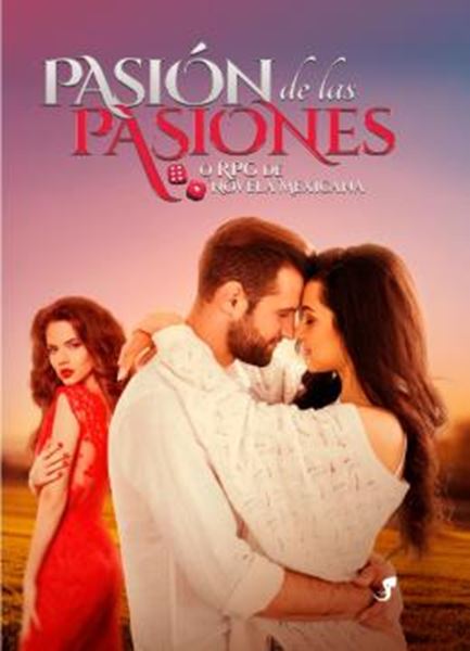 Picture of PASION DE LAS PASIONES - O RPG DE NOVELA MEXICANA