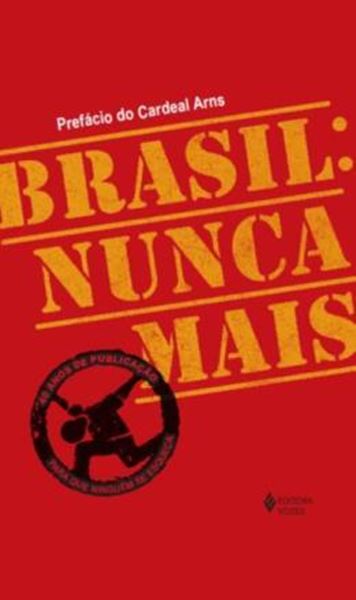 Picture of BRASIL - NUNCA MAIS - ED. COMEMORATIVA 40 ANOS