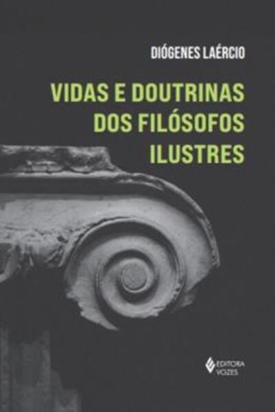 Picture of VIDAS E DOUTRINAS DOS FILOSOFOS ILUSTRES