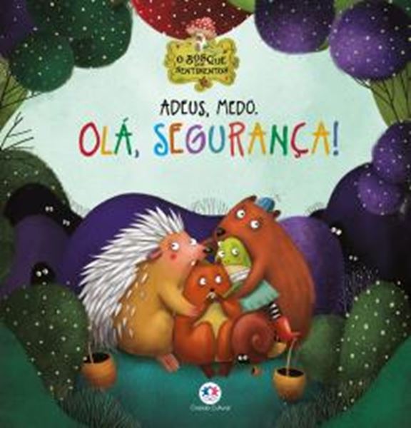Picture of ADEUS, MEDO. OLA, SEGURANCA!
