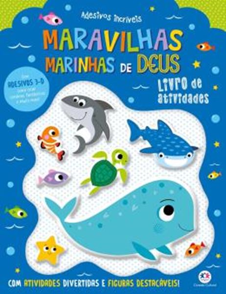 Picture of ADESIVOS INCRIVEIS - MARAVILHAS MARINHAS DE DEUS - LIVRO DE ATIVIDADES