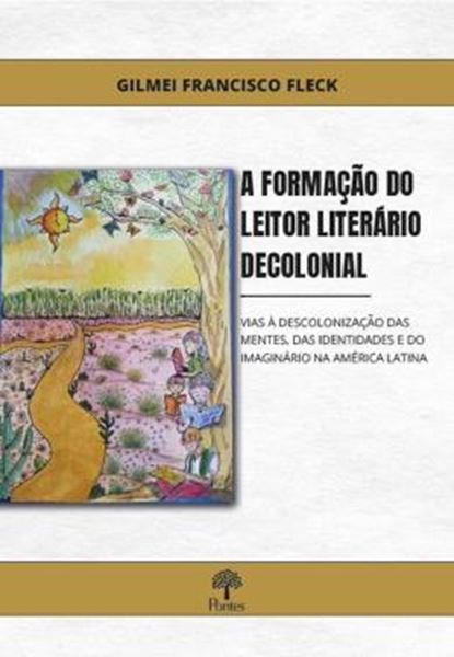 Picture of A FORMACAO DO LEITOR LITERARIO DECOLONIAL