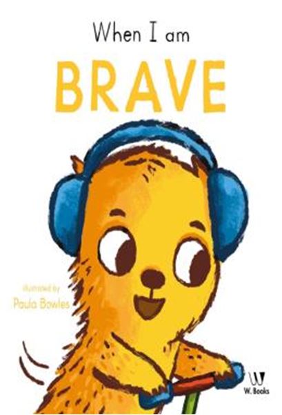 Picture of WHEN I AM BRAVE