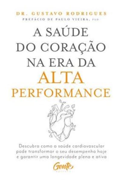 Picture of A SAUDE DO CORACAO NA ERA DA ALTA PERFORMANCE