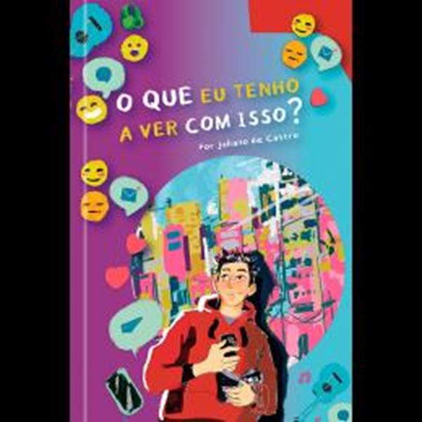 Picture of O QUE EU TENHO A VER COM ISSO? - VOLUME 1 - REFLEXOES PROFUNDAS SOBRE FE, EMOCOES E PROPOSITO EM TEMPOS DIFICEIS