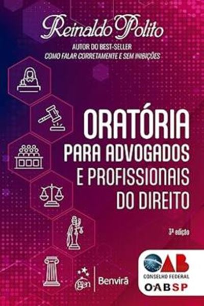 Picture of ORATORIA PARA ADVOGADOS E PROFISSIONAIS DE DIREITO - 3ª ED