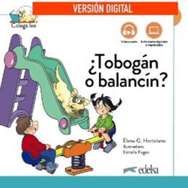 Picture of COLEGA LEE 1 - 2 ¿TOBOGAN O BALANCIN? - LIBRO DIGITAL