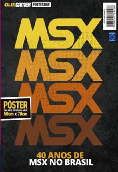 Picture of 40 ANOS DE MSX NO BRASIL - ARTE B - SUPERPOSTER OLD!GAMER