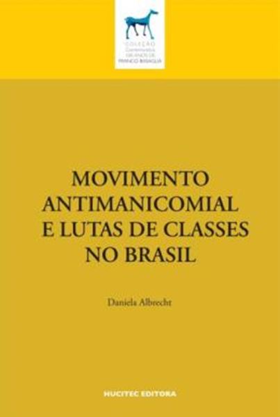 Picture of MOVIMENTO ANTIMANICOMIAL E LUTA DE CLASSES NO BRASIL