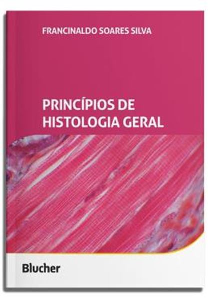 Picture of PRINCIPIOS DE HISTOLOGIA GERAL