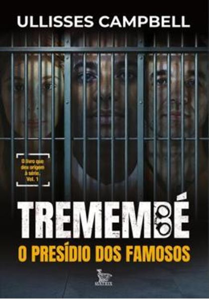 Picture of TREMEMBE - O PRESIDIO DOS FAMOSOS