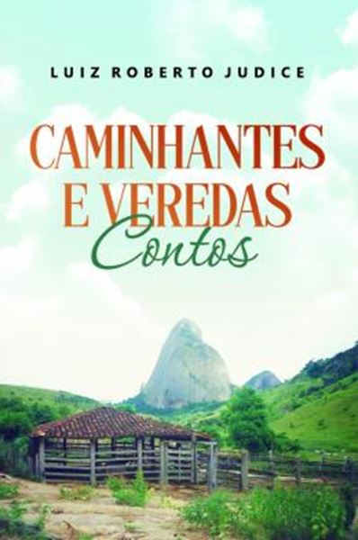 Picture of CAMINHANTES E VEREDAS - CONTOS