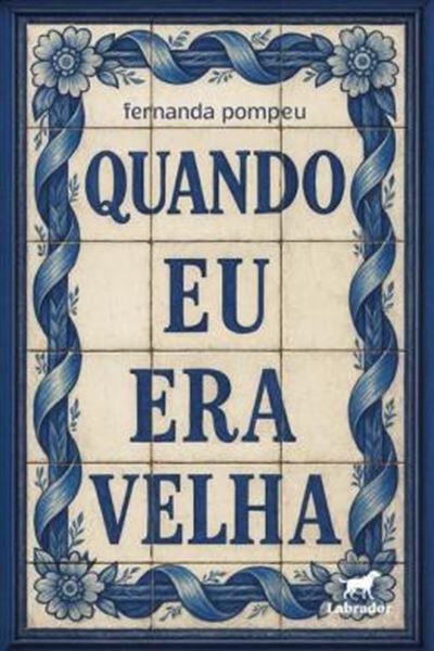 Picture of QUANDO EU ERA VELHA