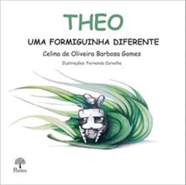 Picture of THEO UMA FORMIGUINHA DIFERENTE