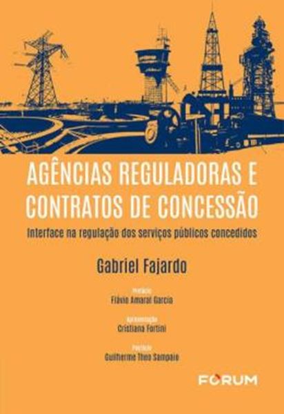 Picture of AGENCIAS REGULADORAS E CONTRATOS DE CONCESSAO