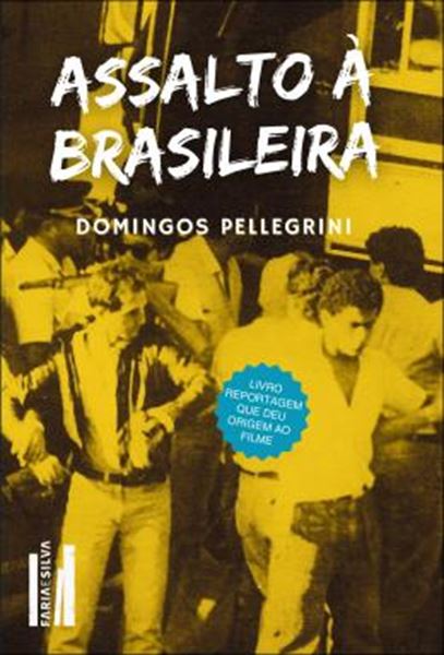 Picture of ASSALTO A BRASILEIRA