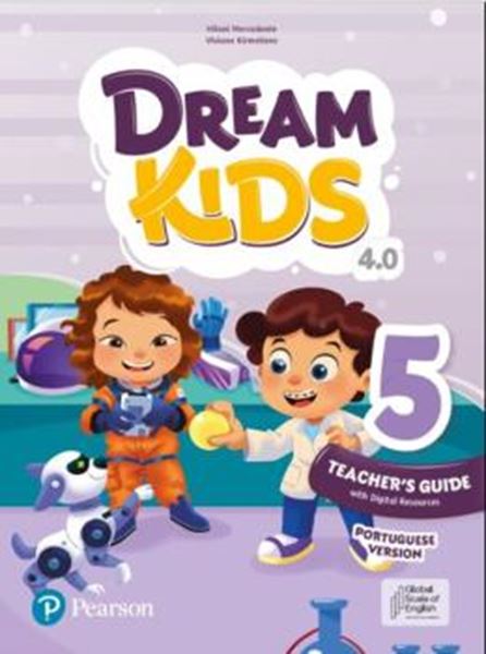 Picture of DREAM KIDS 4.0 - TEACHER GUIDE 5 - WITH DIGITAL RESOURCES - PEARSON ENGLISH PORTAL - PORTUGUESE VERSION - 4TH ED