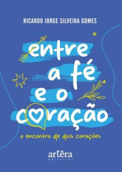 Picture of ENTRE A FE E O CORACAO