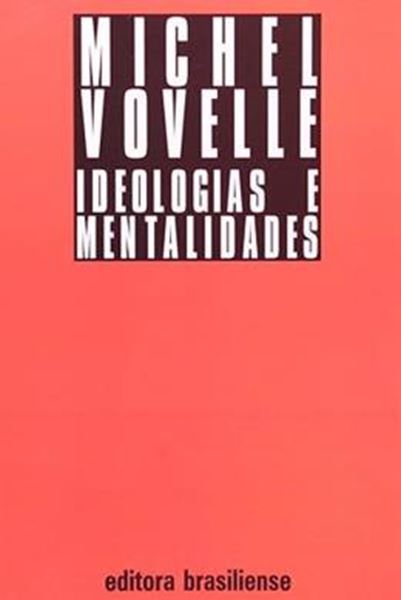 Picture of IDEOLOGIAS E MENTALIDADES