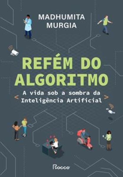 Picture of REFEM DO ALGORITMO - A VIDA SOB A SOMRA DA INTELIGENCIA ARTIFICIAL