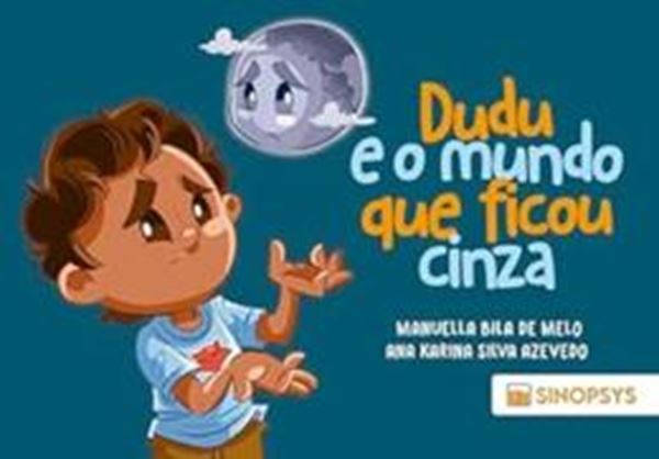 Picture of DUDU E O MUNDO QUE FICOU CINZA