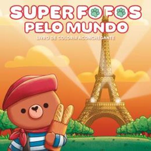 Picture of SUPERFOFOS PELO MUNDO: LIVRO DE COLORIR ADULTO CUTE & COMFY – SUCESSO DO TIKTOK