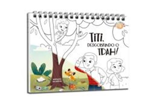 Picture of TITI, DESCOBRINDO O TDAH! - PARA COLORIR
