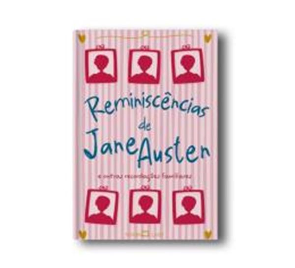 Picture of REMINISCENCIAS DE JANE AUSTEN E OUTRAS RECORDACOES FAMILIARES