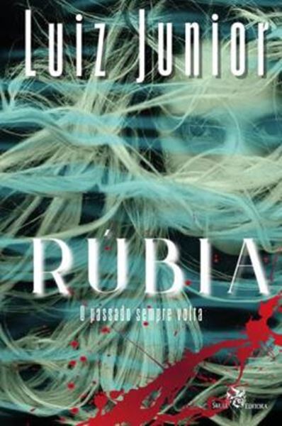 Picture of RUBIA - O PASSADO SEMPRE VOLTA