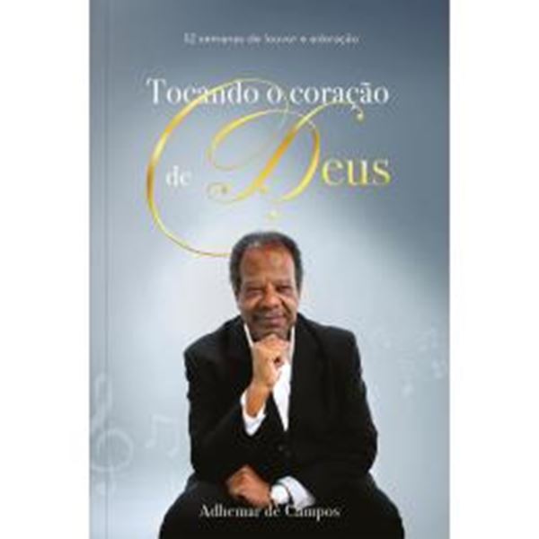 Picture of TOCANDO O CORACAO DE DEUS - 52 SEMANAS DE LOUVOR E ADORACAO