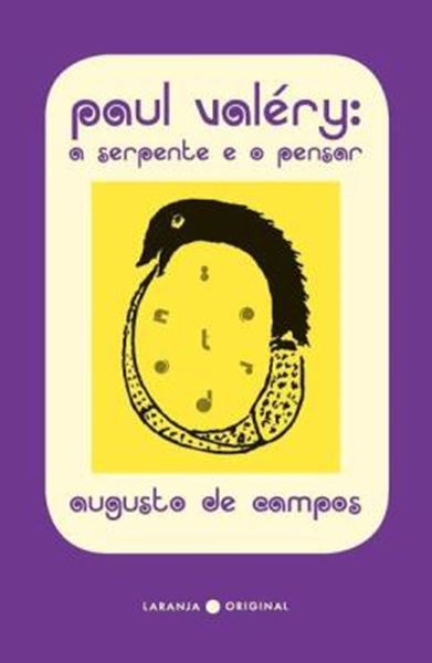 Picture of PAUL VALERY - A SERPENTE E O PENSAR