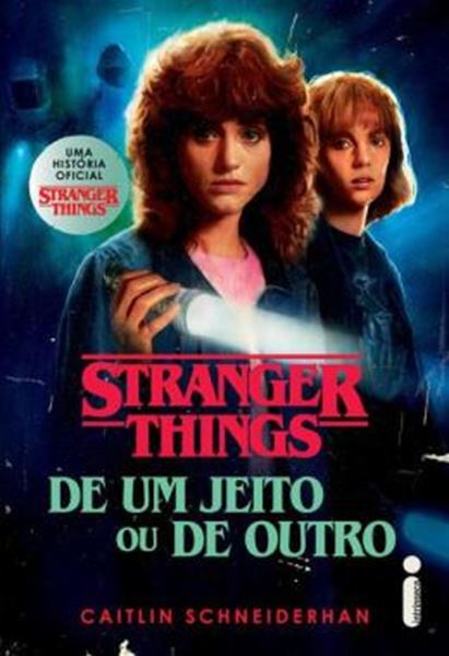 Picture of STRANGER THINGS - DE UM JEITO OU DE OUTRO