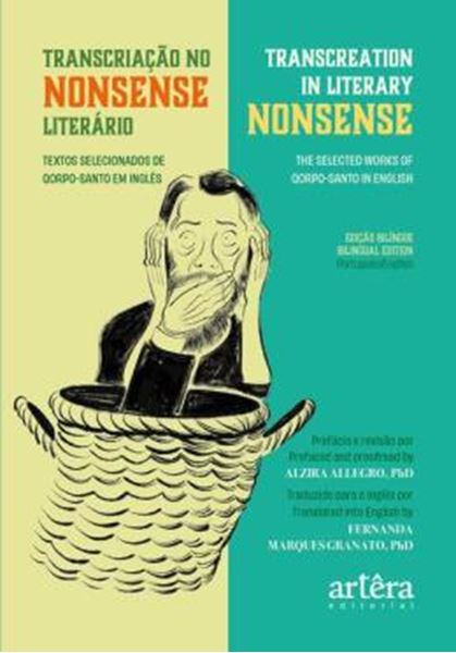 Picture of TRANSCRIACAO NO NONSENSE LITERARIO (TRANSCREATION IN LITERARY NONSENSE) - TEXTOS SELECIONADOS QORP-SANTO EM INGLES (THE SELECTED WORKS OF OQRPO-SANTO IN ENGLISH)