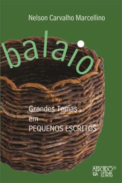 Picture of B A L A I O - GRANDES TEMAS EM PEQUENOS ESCRITOS