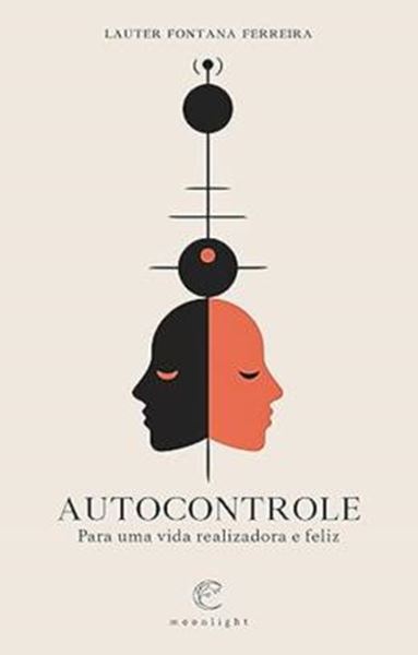 Picture of AUTOCONTROLE- PARA UMA VIDA REALIZADORA E FELIZ