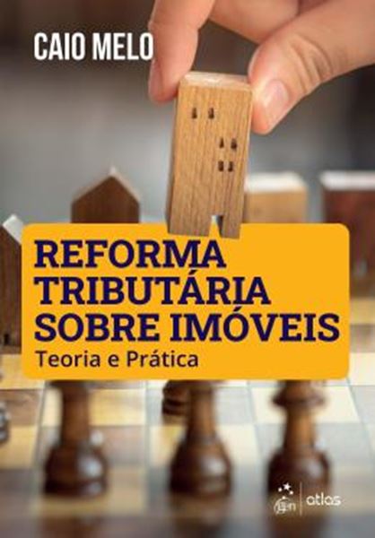 Picture of REFORMA TRIBUTARIA SOBRE IMOVEIS - TEORIA E PRATICA