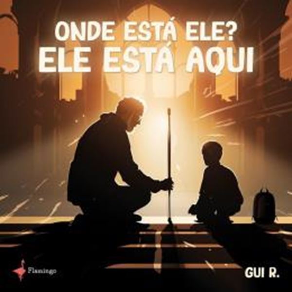 Picture of ONDE ESTA ELE? ELE ESTA AQUI
