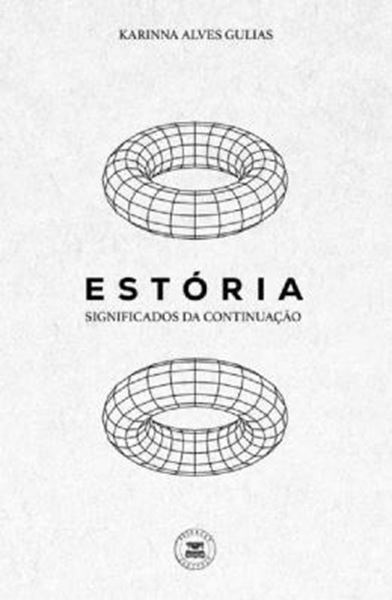 Picture of ESTORIA - SIGNIFICADOS DA CONTINUACAO