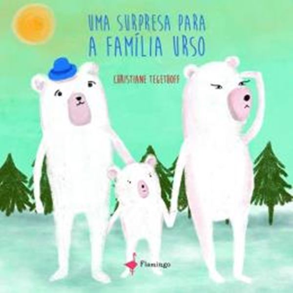 Picture of UMA SURPRESA PARA A FAMILIA URSO