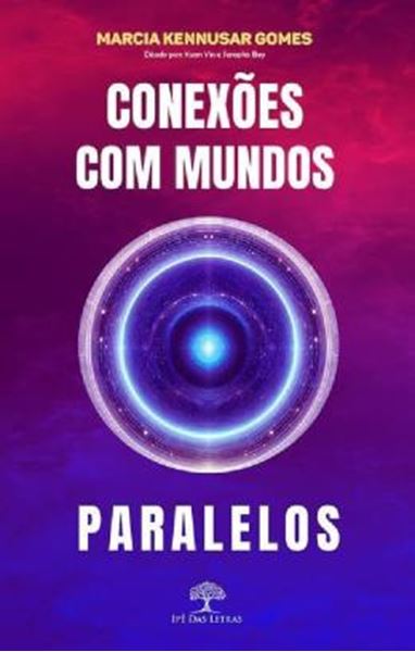 Picture of CONEXOES COM MUNDOS PARALELOS