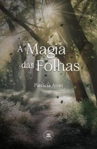 Picture of A MAGIA DAS FOLHAS