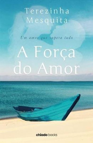 Picture of A FORCA DO AMOR