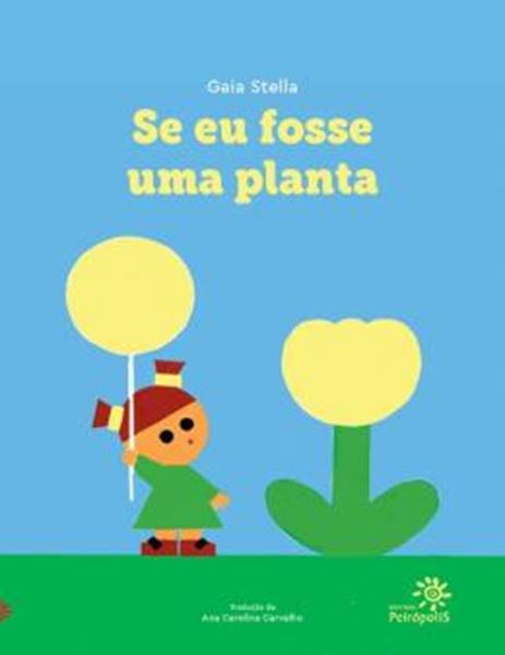 Picture of SE EU FOSSE UMA PLANTA