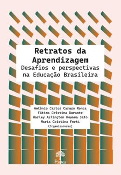 Picture of RETRATOS DA APRENDIZAGEM - DESAFIOS E PERSPECTIVAS NA EDUCACAO BRASILEIRA