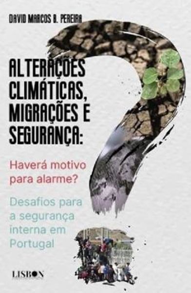Picture of ALTERACOES CLIMATICAS, MIGRACOES E SEGURANCA