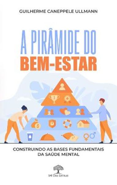 Picture of A PIRAMIDE DO BEM-ESTAR
